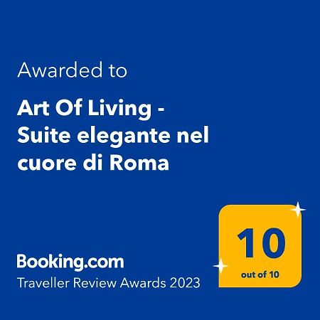 Art Of Living - Suite Elegante Nel Cuore Di Roma المظهر الخارجي الصورة